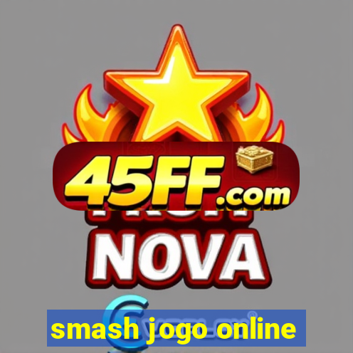 smash jogo online